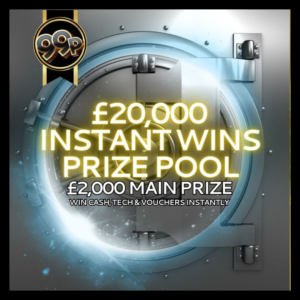 £20,000 Instant Wins Prize Pool inc £2,000 Main Prize