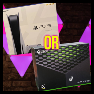 Choice of PS5 or Xbox (Cash Alt. £304)
