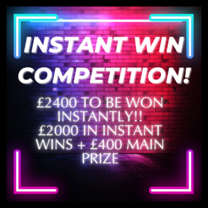 £2400 Instant Win Cash Competition