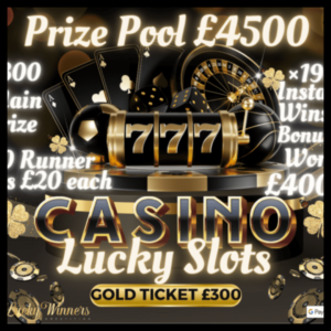 190 x Slots Instant Win Competition - £4500 Prize Pot + Gold Ticket £300