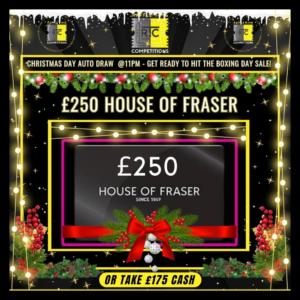 £250 House of Fraser Voucher (Cash Alt. £175)