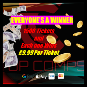 Everyone’s a Winner 1500 Tickets/1500 Wins