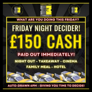 Friday Night Decider £150