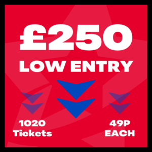 £250 Tax Free Cash - Low Entry