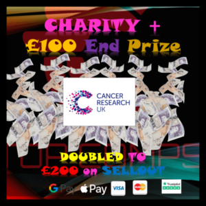 Charity £100 Donation + £100 End Prize. Doubled on sellout