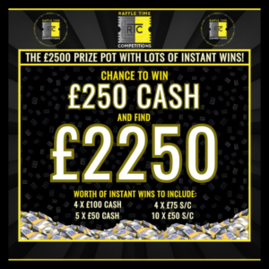 £2,500 Instant Win Prize Pot