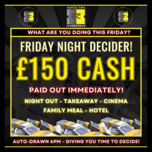 Friday Night Decider £150