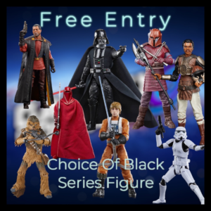 Free Entry - Choice of Black Series Figure