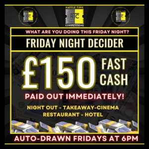 £150 Friday Night Decider