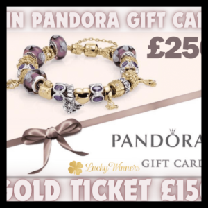 133X INSTANT WIN COMPETITION + £250 PANDORA VOUCHER MAIN PRIZE FOR JUST 29P + GOLD TICKET £150