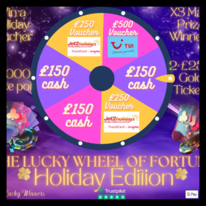 WHEEL OF FORTUNE HOLIDAY EDITION 3X MAIN PRIZE WINNERS + £2500 WORTH OF INSTANT WINS + 2X £250 GOLD TICKETS