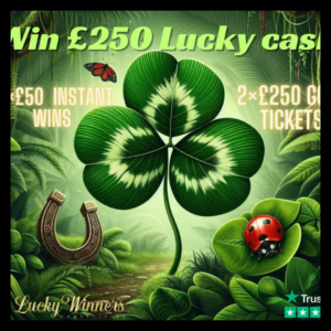 WIN £250 CASH MAIN PRIZE + 2X £250 GOLD TICKETS + 10X INSTANT WINS COMPETITION FOR JUST £1.99 LOW ODDS!