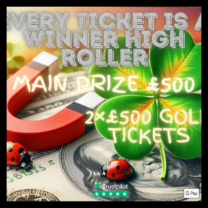 EVERY TICKET WINS HIGH ROLLER INSTANT WINS COMPETITION FOR £9.99
