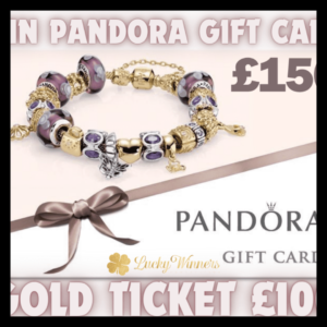 WIN £150 PANDORA GIFT CARD + 95X INSTANT WINS COMPETITION + £100 GOLD TICKET FOR JUST 9P
