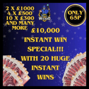 MASSIVE £10,000 IN INSTANT WINS (15 MASSIVE INSTANTS)