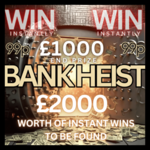 BANK HEIST – INSTANT WIN