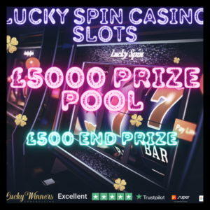 £5000 LUCKY SLOTS INSTANT WINS COMPETITION FOR JUST 49P