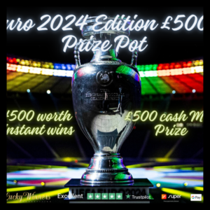 EURO 2024 £5000 CASH INSTANT WINS COMPETITION FOR JUST 89P