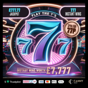 £7,777 PLAY THE 7's