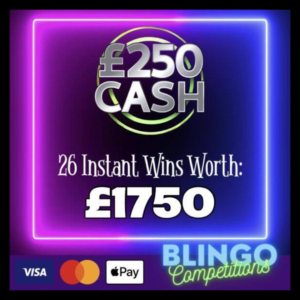 £250 Main + 26 Instant Wins!