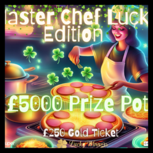 Master Chef Lucky Edition Instant Wins Competition For Just 89p