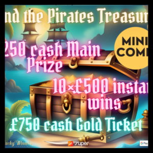 Win 100 tickets into Find the Pirates Treasure Competition for just 49p