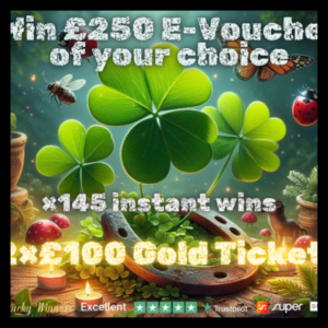 £250 Voucher Of Your Choice Instant Wins Competition + 2x £100 Gold Tickets For Just £1.29