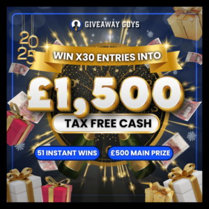 X30 ENTRIES INTO THE NEW YEAR £1500 GIVEAWAY!