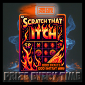 Scratch that itch – PRIZE EVERY TIME