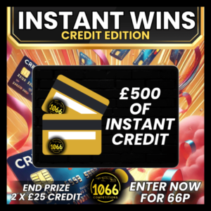£500 SITE CREDIT INSTANT WINS – END PRIZE: TWO WINNERS £25 SITE CREDIT #2