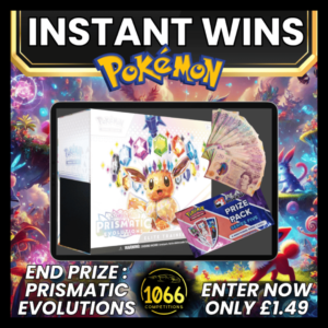 PRISMATIC EVOLUTIONS & PLAY PACK END PRIZE – INSTANT WINS WORTH £1000