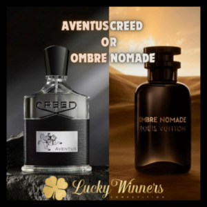 Aventus Creed Or Ombre Nomade Instant Wins Competition