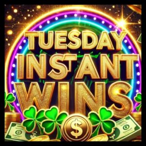 Tuesday Instant Wins Competition