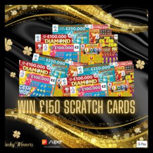 £150 Scratch Cards Instant Wins Competition