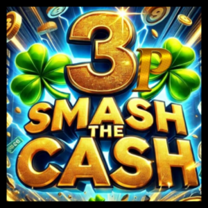 3p Smash The Cash Instant Wins Competition