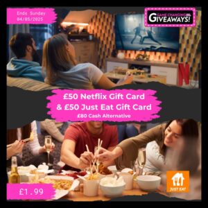 £50 Netflix Gift Card + £50 Just Eat Gift Card