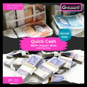 Quick Cash Instant Wins + £100 Final