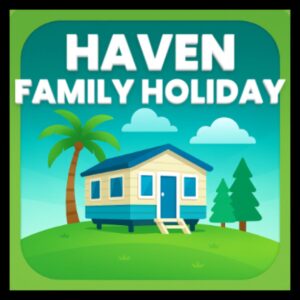 Haven Family Holiday up to £1000
