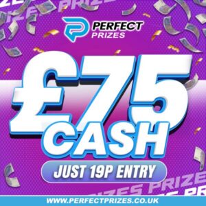 <span style="color:#d4af37;">£75 CASH – NO INSTAS – JUST 19P PER TICKET</span>